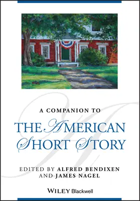 A Companion to the American Short Story (Begleitbuch zur amerikanischen Kurzgeschichte) - A Companion to the American Short Story