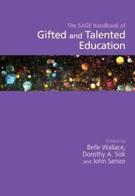 The Sage Handbook of Gifted and Talented Education