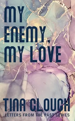 Mein Feind, meine Liebe - My Enemy, My Love