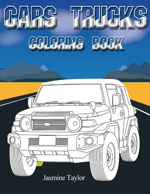 Cars Trucks Malbuch - Cars Trucks Coloring Book