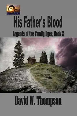 Das Blut seines Vaters - His Father's Blood