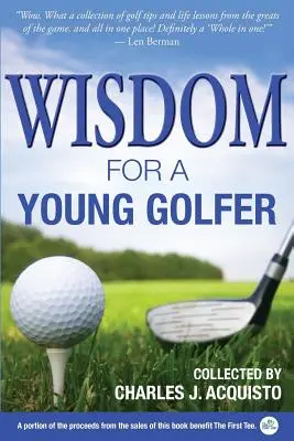 Weisheit für einen jungen Golfer - Wisdom for a Young Golfer