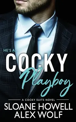 Eingebildeter Playboy - Cocky Playboy