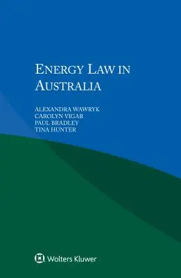Energierecht in Australien - Energy Law in Australia
