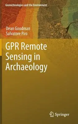 Gpr Fernerkundung in der Archäologie - Gpr Remote Sensing in Archaeology