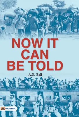 Jetzt kann es erzählt werden - Now It Can Be Told