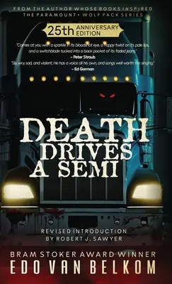 Der Tod treibt einen Semi an - Death Drives a Semi