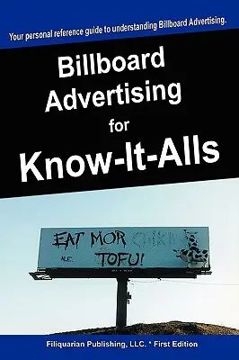 Plakatwerbung für Besserwisser - Billboard Advertising for Know-It-Alls