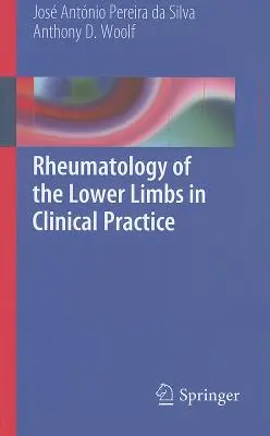 Rheumatologie der unteren Extremitäten in der klinischen Praxis - Rheumatology of the Lower Limbs in Clinical Practice