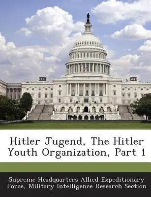 Hitlerjugend, die Organisation der Hitlerjugend, Teil 1 - Hitler Jugend, the Hitler Youth Organization, Part 1