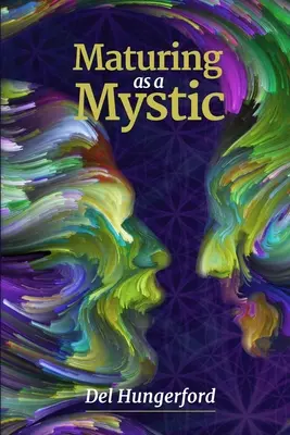 Reifung als Mystiker - Maturing as a Mystic