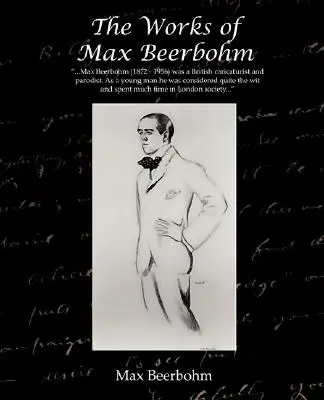 Die Werke von Max Beerbohm - The Works of Max Beerbohm