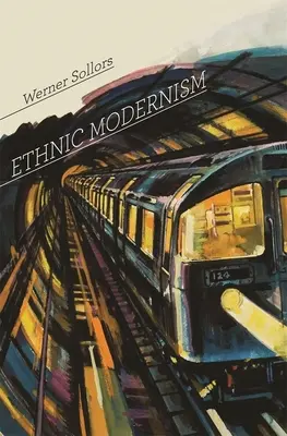 Ethnischer Modernismus - Ethnic Modernism