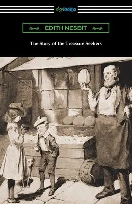 Die Geschichte von den Schatzsuchern - The Story of the Treasure Seekers