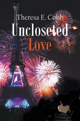 Unverschlossene Liebe - Uncloseted Love