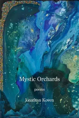 Mystische Obstgärten - Mystic Orchards