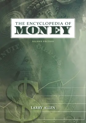 Die Enzyklopädie des Geldes - The Encyclopedia of Money