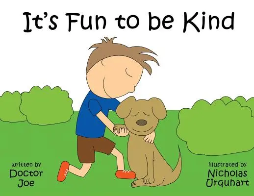 Es macht Spaß, freundlich zu sein - It's Fun to Be Kind