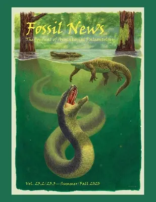 Fossil-Nachrichten: Die Zeitschrift für Hobbypaläontologie: Vol. 23.2/23.3-Sommer/Herbst 2020 - Fossil News: The Journal of Avocational Paleontology: Vol. 23.2/23.3-Summer/Fall 2020