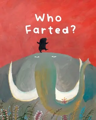 Das stinkende Buch: Wer hat gefurzt? - The Smelly Book: Who Farted?