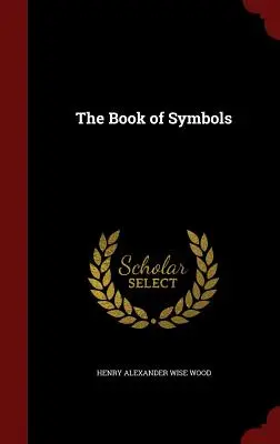 Das Buch der Symbole - The Book of Symbols