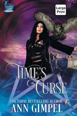 Der Fluch der Zeit: Paranormaler Hochland-Zeitreise-Roman - Time's Curse: Highland Time Travel Paranormal Romance