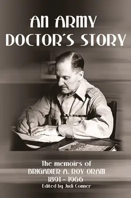 Die Geschichte eines Armee-Arztes - An Army Doctor's Story