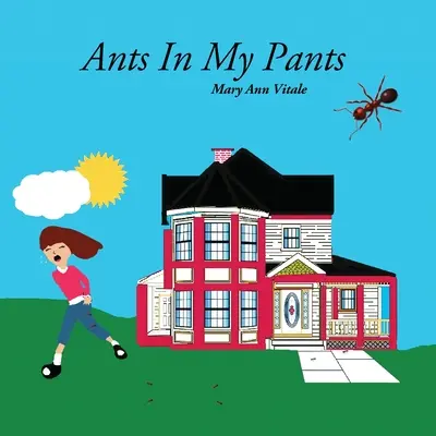 Ameisen in meiner Hose - Ants In My Pants