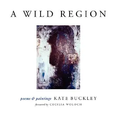 Eine wilde Region - A Wild Region