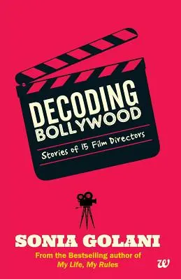 Bollywood entschlüsseln - Decoding Bollywood