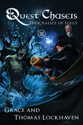 Quest Chasers: Der Kelch der Seelen - Quest Chasers: The Chalice of Souls