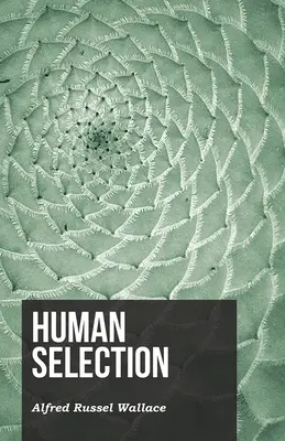 Menschliche Auslese - Human Selection