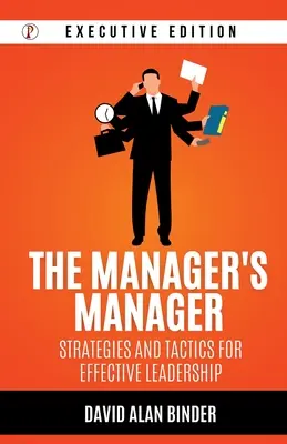 Der Manager des Managers - The Manager's Manager