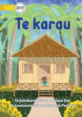 Regen - Te karau (Te Kiribati) - Rain - Te karau (Te Kiribati)