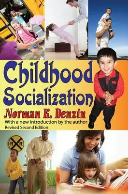 Sozialisation in der Kindheit - Childhood Socialization