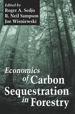 Ökonomie der Kohlenstoffsequestrierung in der Forstwirtschaft am - Economics of Carbon Sequestration in Forestry on