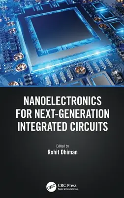 Nanoelektronik für integrierte Schaltkreise der nächsten Generation - Nanoelectronics for Next-Generation Integrated Circuits