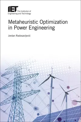 Metaheuristische Optimierung in der Energietechnik - Metaheuristic Optimization in Power Engineering