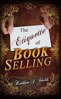 Die Etikette des Buchverkaufs - The Etiquette of Book Selling