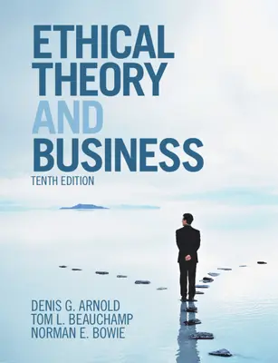 Ethische Theorie und Wirtschaft - Ethical Theory and Business