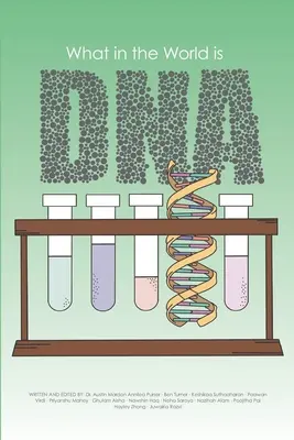 Was um alles in der Welt ist DNA? - What in the World is DNA?