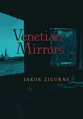 Venezianische Spiegel - Venetian Mirrors