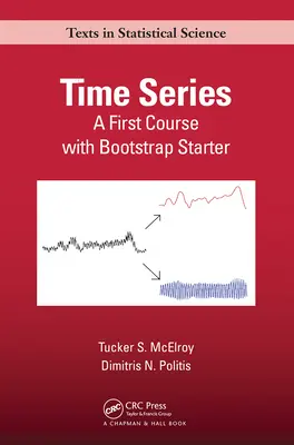 Zeitreihen: Ein erster Kurs mit Bootstrap Starter - Time Series: A First Course with Bootstrap Starter