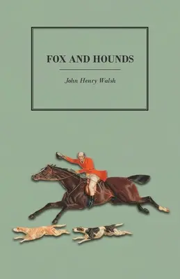 Fuchs und Jagdhunde - Fox and Hounds