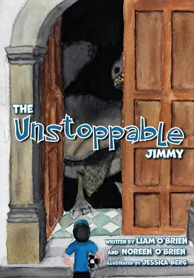 Der unaufhaltsame Jimmy - The Unstoppable Jimmy