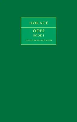 Horaz: Oden Buch I - Horace: Odes Book I