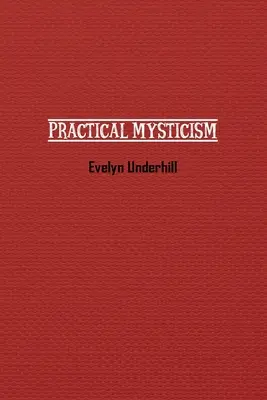 Praktische Mystik - Practical Mysticism
