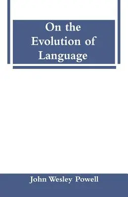 Über die Entwicklung der Sprache - On the Evolution of Language