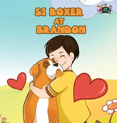 Si Boxer bei Brandon: Boxer und Brandon (Tagalog-Ausgabe) - Si Boxer at Brandon: Boxer and Brandon (Tagalog Edition)