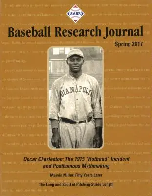 Baseball Research Journal (BRJ), Band 46 #1 - Baseball Research Journal (Brj), Volume 46 #1